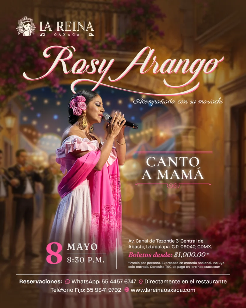 Rosy Arango canto a mamá concierto en La Reina Oaxaca Iztapalapa CDMX 8 de mayo 8:30 pm mariachi en vivo