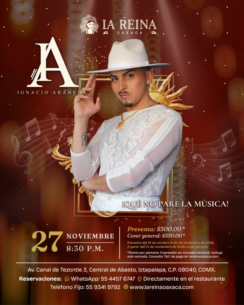 Cartel del concierto de Ignacio Araneda del 27 de noviembre de 2026 en La Reina Oaxaca, Iztapalapa, Ciudad de México.