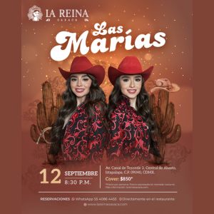 Concierto Las Marias-sept 2025-Restaurante La Reina Oaxaca-Iztapalapa-cdmx (1)