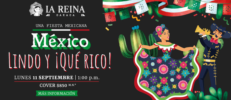 Evento-Mexico-lindo-y-que-rico-restaurante-la-reina-oaxaca-(interna-principal)