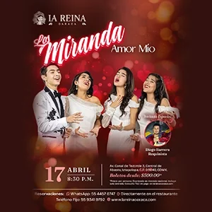 Concierto Los Miranda Amor Mío en La Reina Oaxaca Iztapalapa CDMX 17 de abril 8:30 pm música romántica en vivo