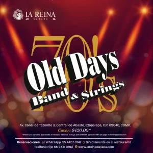 Old Days Band and Strings concierto en La Reina Oaxaca Iztapalapa CDMX, música retro en vivo