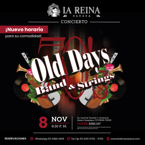 old days band and string concierto en vivo-noviembre 2024-restaurante la reina oaxaca (300x300)